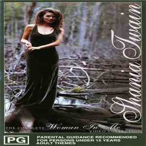 Shania Twain - The Complete Woman In Me Video Collection