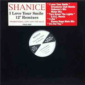 Shanice - I Love Your Smile -Remixes