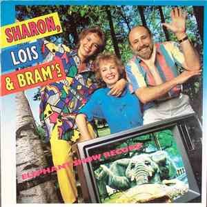 Sharon, Lois & Bram - Sharon, Lois & Bram's Elephant Show Record