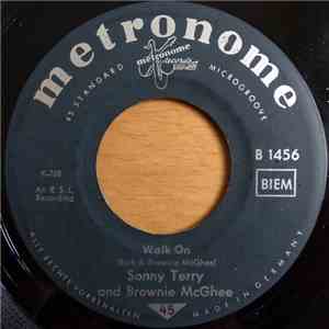 Sonny Terry & Brownie McGhee - Walk On / I Was Born With The Blues