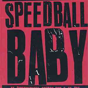 Speedball Baby - Speedball Baby