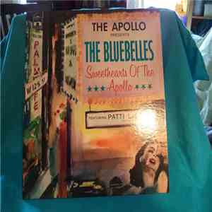 The Bluebelles Featuring Patti La Belle - Sweethearts Of The Apollo
