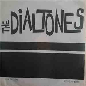 The Dialtones - Sea of Love / Riptide Love