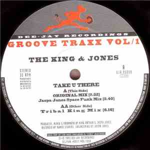 The King & Jones - Groove Traxx Vol /1