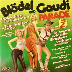 Unknown Artist - Blödel Und Gaudi Parade Folge 2
