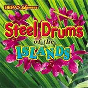 Various - Drew's Famous Steel Drums Of The Islands