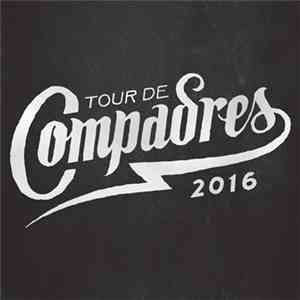 Various - Tour De Compadres 2016 Sampler