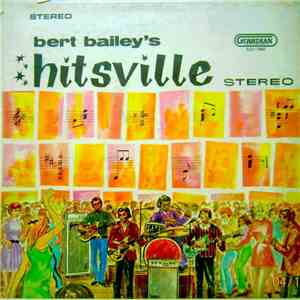 Bert Bailey And The Jets - Bert Bailey’s Hitsville