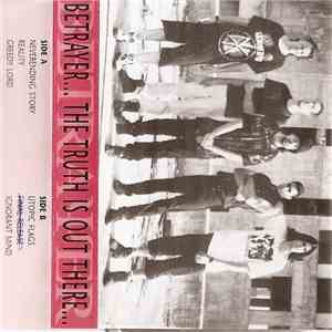 Betrayer - The Truth Is Out There