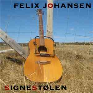 Felix Johansen - Signestølen