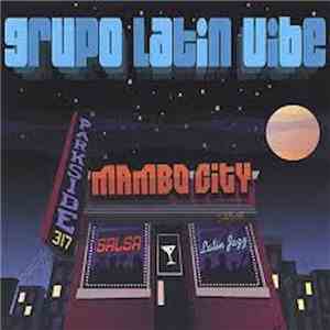 Grupo Latin Vibe - Mambo City