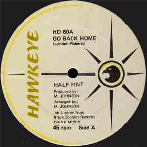 Half Pint  - Go Back Home