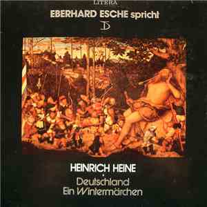 Heinrich Heine - Deutschland. Ein Wintermärchen