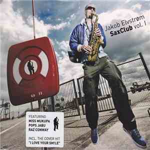 Jakob Elvstrøm - SaxClub Vol. I