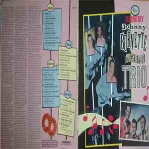 Johnny Burnette & The Rock 'N' Roll Trio - The Legendary Johnny Burnette Ro ...