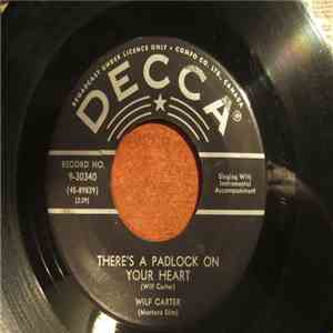 Montana Slim - There's A Padlock On Your Heart / Away Out On The Mountain