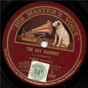 Peter Dawson - The Gay Highway / The Vagabond