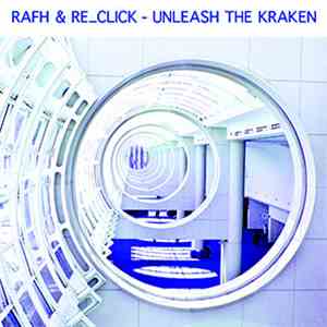 RAFH & Re_Click - Unleash The Kraken