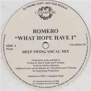 Romero - What Hope Have I