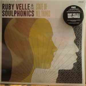 Ruby Velle & The Soulphonics - State Of All Things