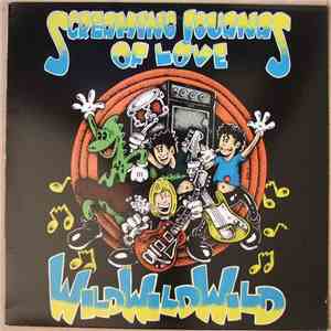 Screaming Iguanas Of Love - Wild Wild Wild
