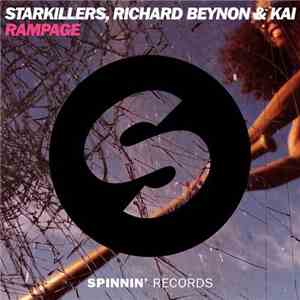 Starkillers, Richard Beynon & Kai  - Rampage