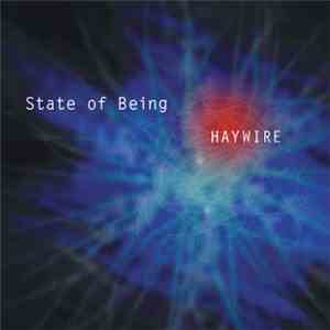 State Of Being - Haywire