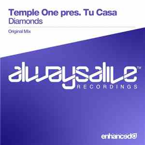 Temple One Pres. Tu Casa - Diamonds