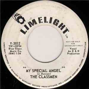 The Classmen  - My Special Angel / Love Is Gone
