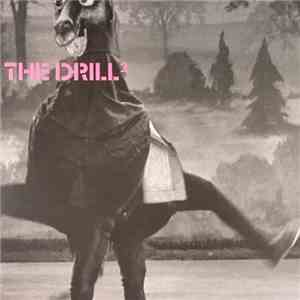 The Drill  - The Drill²
