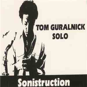 Tom Guralnick - Sonistruction