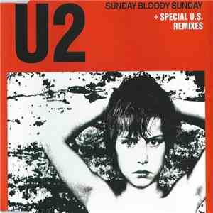 U2 - Sunday Bloody Sunday