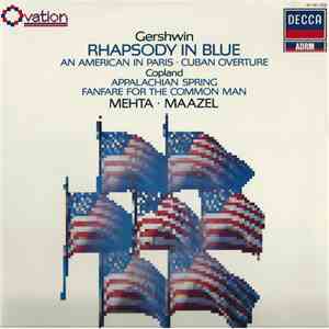 Gershwin, Copland, Mehta, Maazel - Rhapsody In Blue