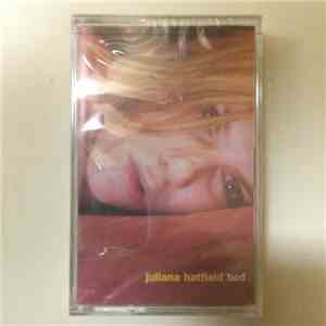 Juliana Hatfield - Bed