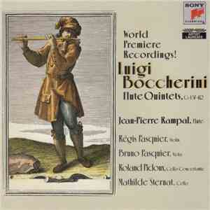 Luigi Boccherini, Jean-Pierre Rampal, Régis Pasquier, Bruno Pasquier, Rolan ...