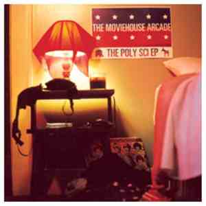 The Moviehouse Arcade - The Poly Sci EP