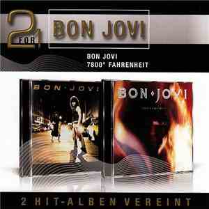 Bon Jovi - Bon Jovi / 7800 Fahrenheit