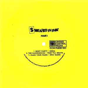 Boot Party / The Hardknocks / Make Your Mark - Smeared In Ink (Issue 1)
