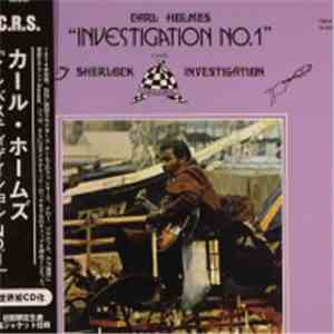 Carl Holmes - Investigation No.1