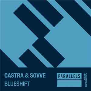 Castra & Sovve - Blueshift