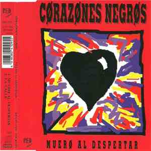 Corazones Negros - Muero Al Despertar