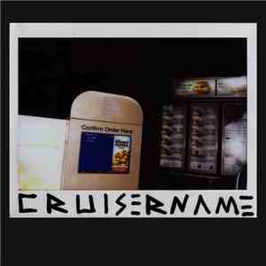 Cruisername - Cruisername