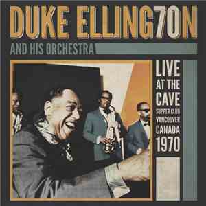 Duke Elling70n And His Orchestra - Live At The Cave Super Club Vancouver Ca ...