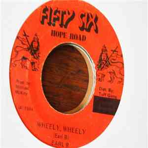 Earl B - Wheely, Wheely