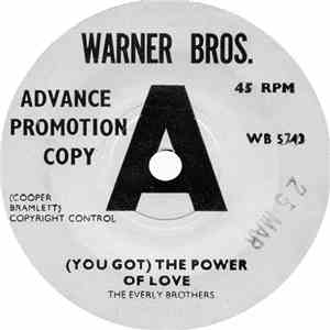 Everly Brothers - (You Got) The Power Of Love