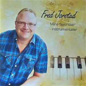 Fred Jorstad - Mine Favoritter - Instrumentaler
