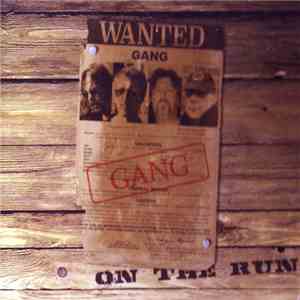 Gang  - On The Run