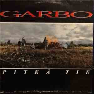 Garbo  - Pitkä Tie