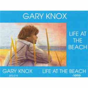 Gary Knox - Life At The Beach