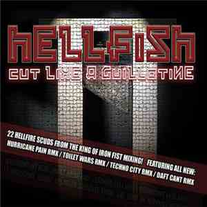 Hellfish - Cut Like A Guillotine